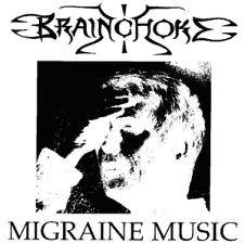 Brainchoke : Migraine Music